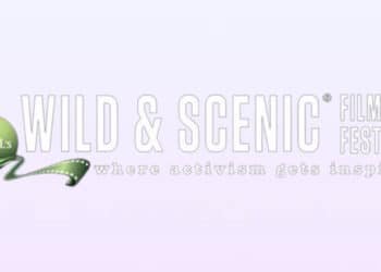 Lights, Camera, Action for a Sustainable Future! Save the date for the Wild and Scenic Film Festival