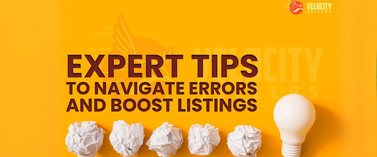 Amazon Seller Success Navigate Errors and Boost Listings