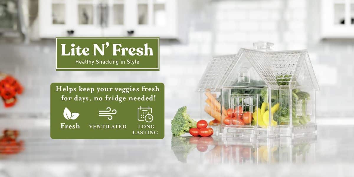 Lite N’ Fresh Veggie Container- A Solution for Fresh and Healthy Snacking Anytime