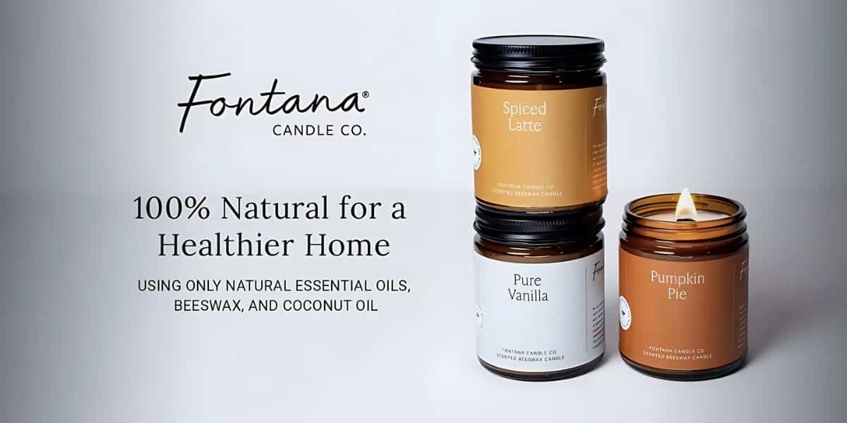 Ignite Your Senses, Not Toxins: The Fontana Candle Company Story