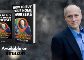 A Practical Guide to Buying Property Abroad by Michael Cobb