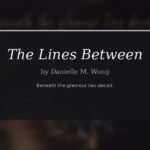 The Lines Between Shows What Happens When a Strong Writer Takes a Strong Setting and Uses It With Care
