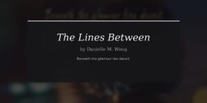 The Lines Between Shows What Happens When a Strong Writer Takes a Strong Setting and Uses It With Care