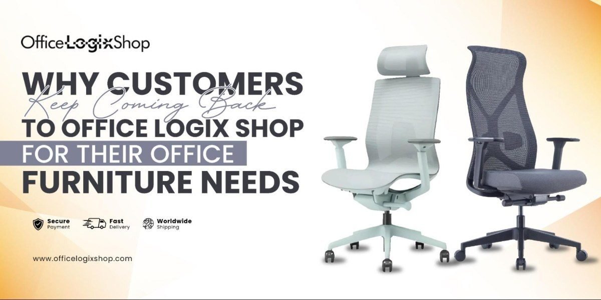 Why Customers Keep Coming Back to Office Logix Shop for Their Office Furniture Needs